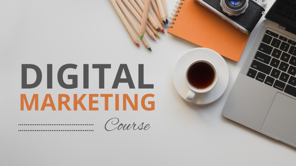 Digital Marketing Course 